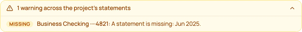 A warning that reads: Business Checking 4821, a statement is missing, June 2025.